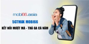 Gói Cước 5GTMax Mobi66